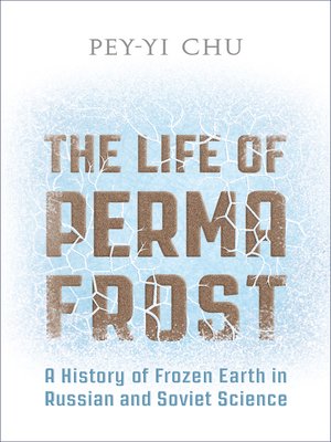 cover image of The Life of Permafrost